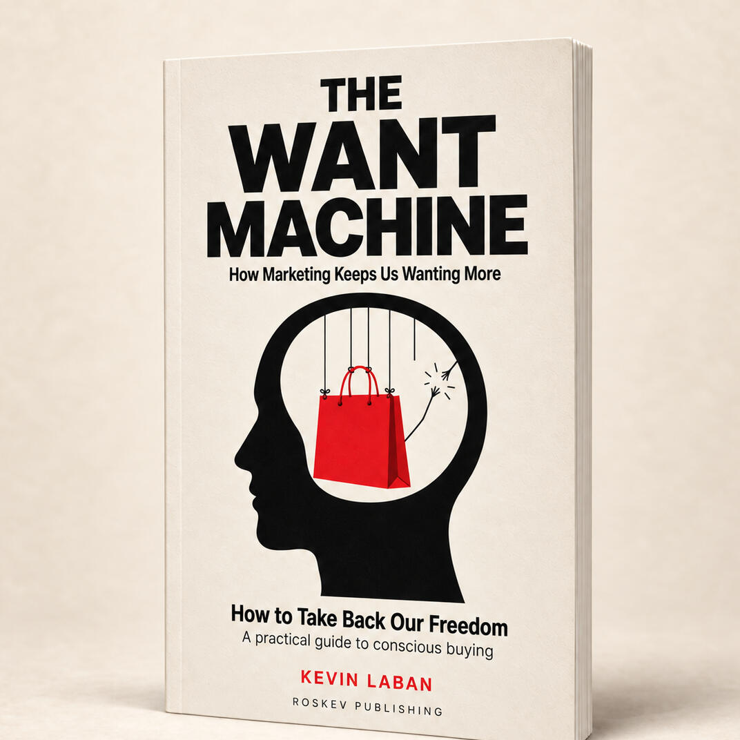 The Want Machine by Kevin Laban Paperback copy of The Want Machine by Kevin Laban